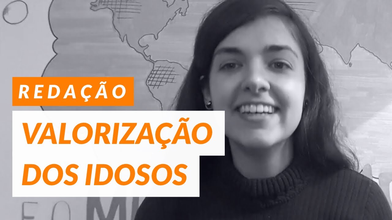 Valorização dos idosos |  Dicas e argumentos para redação | ENEM, vestibular e concursos