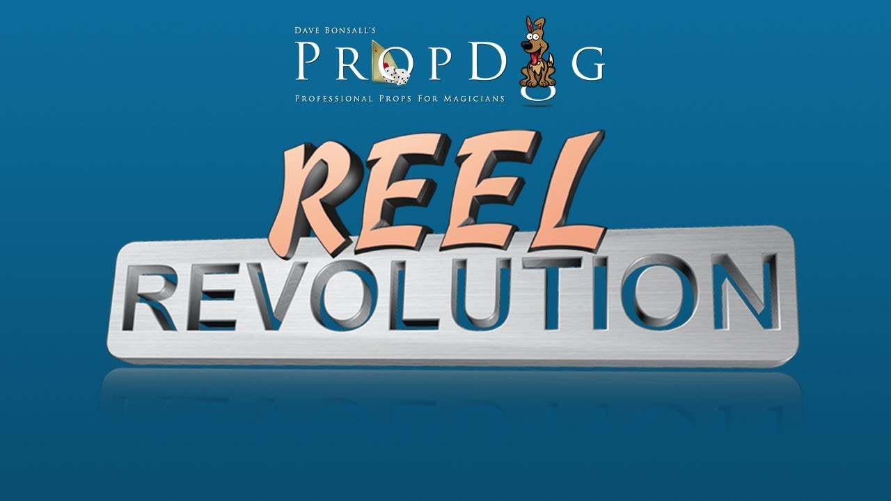 Reel Revolution by PropDog - www.PropDog.co.uk