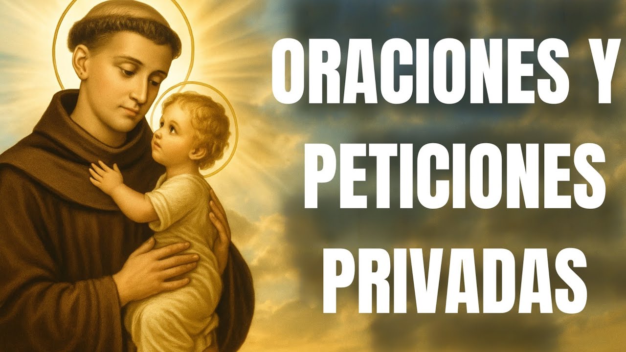 ORACI&Oacute;N A SAN ANTONIO DE PADUA PARA BENDICIONES DIVINAS