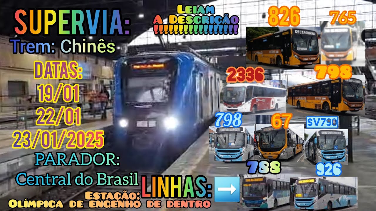 LINHAS: 826 765 2336 798 67 SV790 788 926 Trem SuperVia Parador Central do Brasil LEIAM A DESCRIÇÃO!