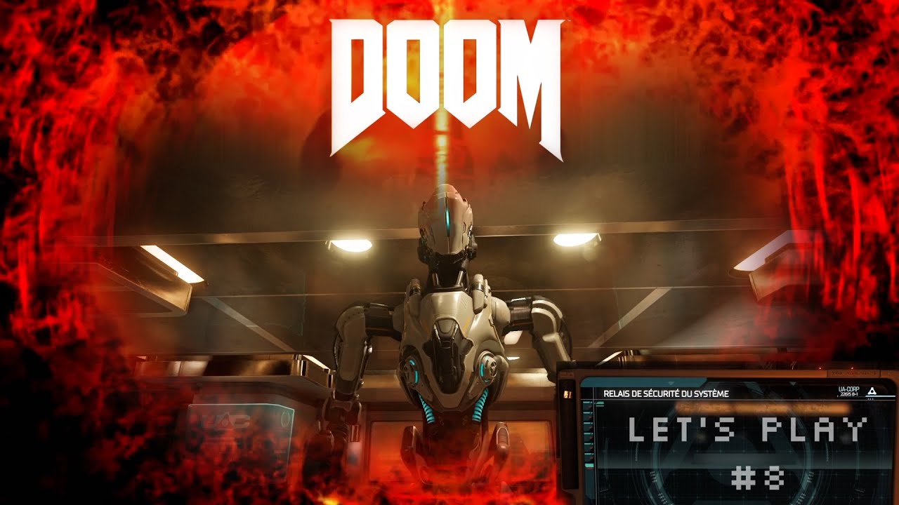 DOOM (2016) #8 : Passer moi le responsable !