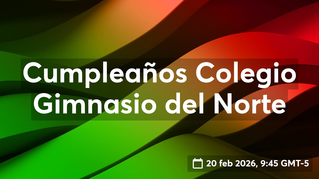Cumpleaños Colegio Gimnasio del Norte
