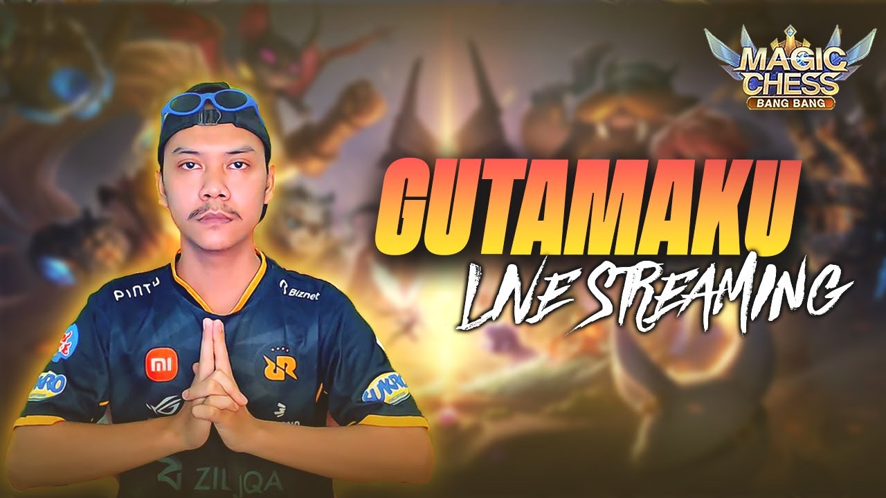 LIVE STREAMING MAGIC CHESS, TOP UP GAME DI GUTAMASA.COM