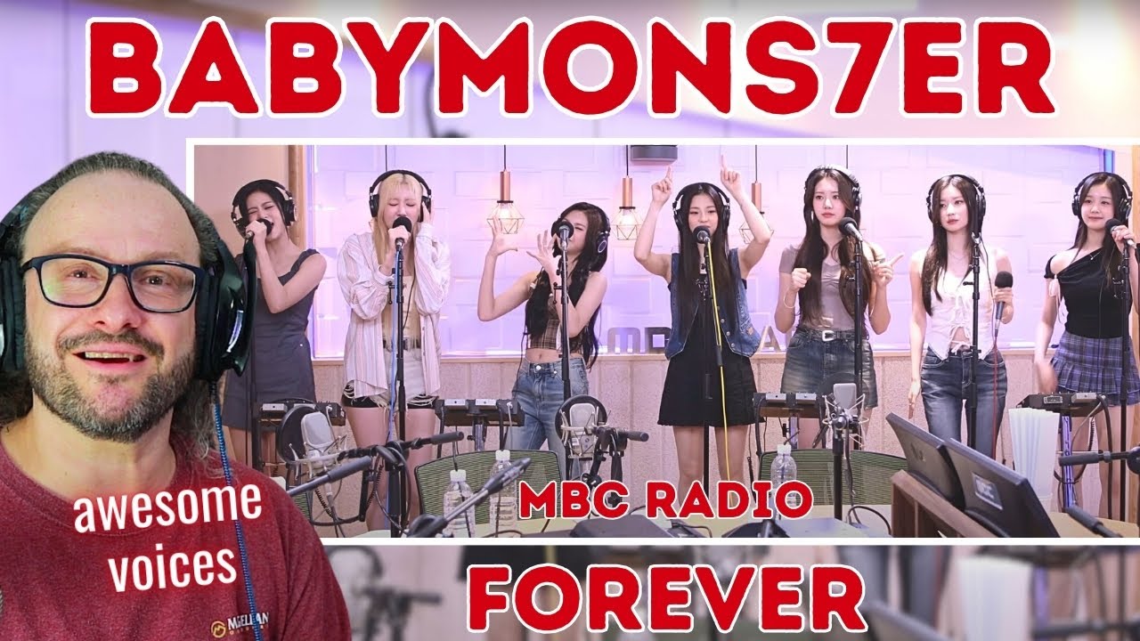 awesome performers! BABYMONSTER - ‘Forever' Mhz MBC radio live reaction