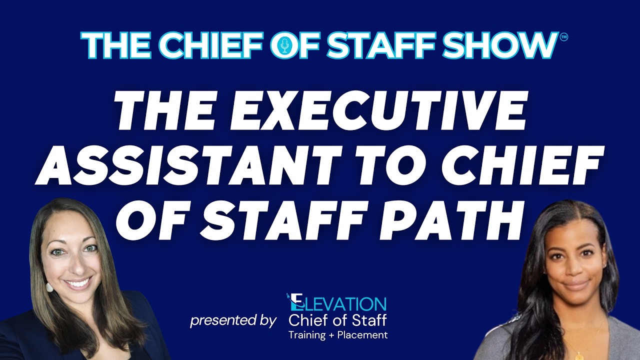 From Executive Assistant to Chief of Staff with Hallie Warner, 