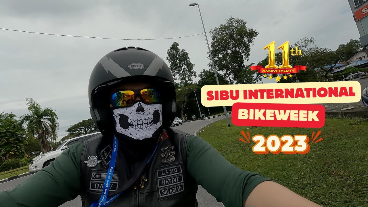 11th SIBU BIKE WEEK 2023 WITH LE FAMILIA LUCKY ACE MG - 4K on GOPRO HERO 10