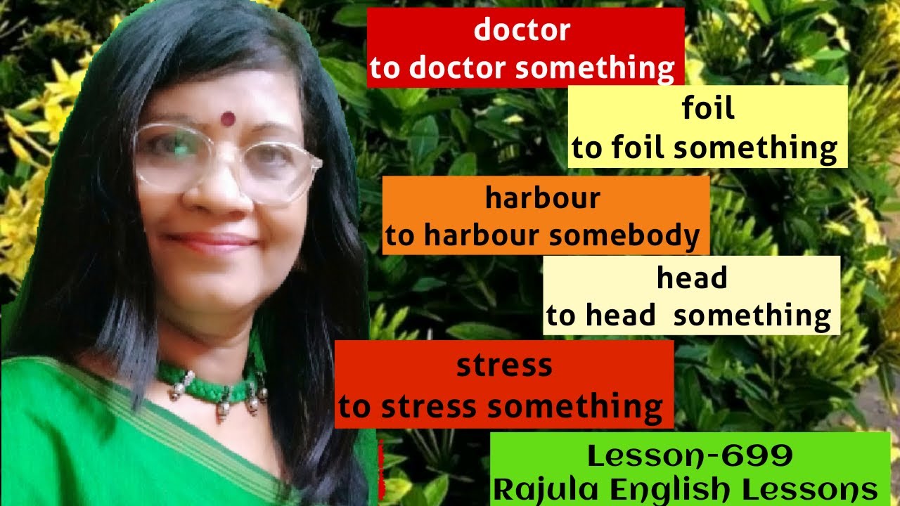 TO DOCTOR  TO HARBOUR   TO FOIL   TO SENTENCE  English vocabulary|Lesson- 699 Rajula English Lessons