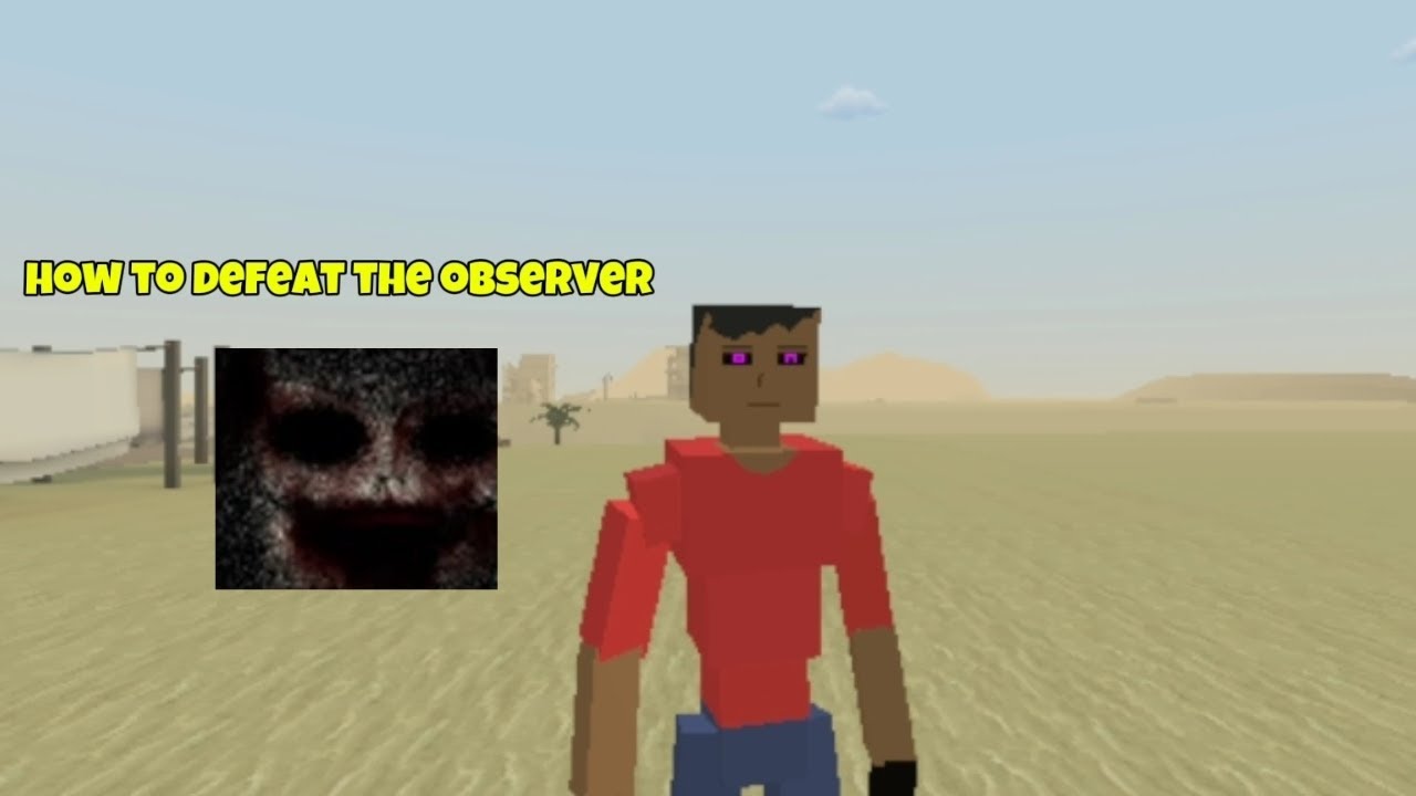 how to beat the observer for now in gorebox