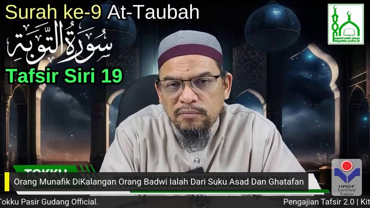 Tokku PG | Tafsir 2.0 Surah At-Taubah Ayat 93 - 99 ( Siri 19 )