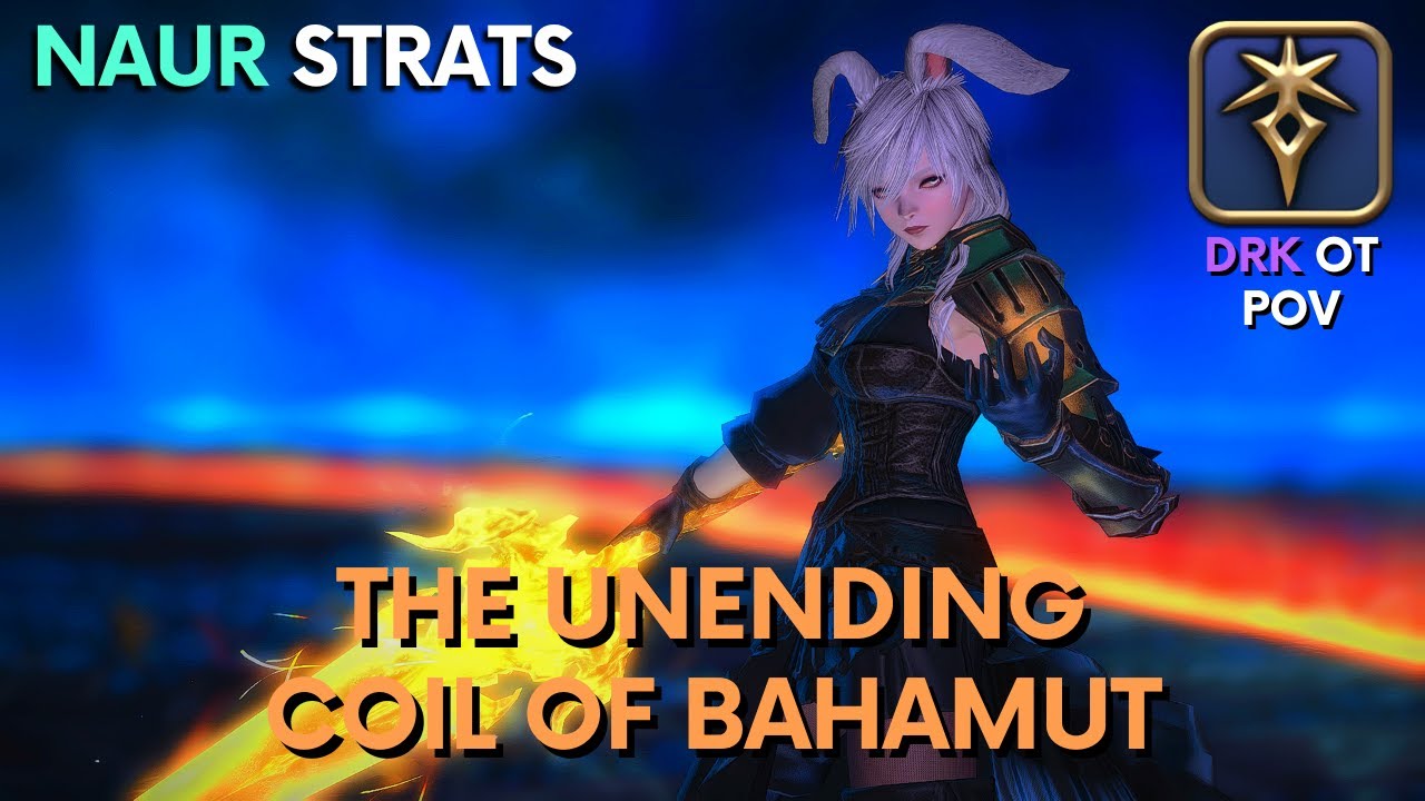 UCoB Clear | DRK OT POV | The Unending Coil of Bahamut (Ultimate) | NAUR strats | Patch 7.15 | FFXIV
