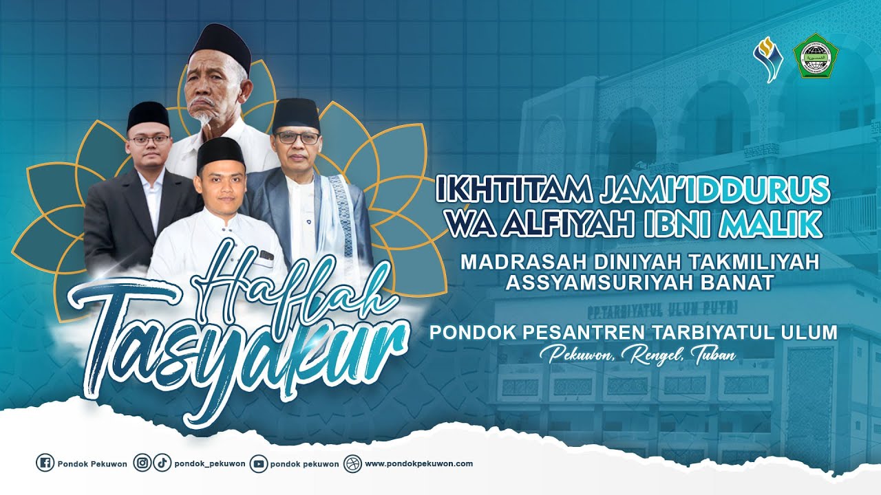 🔴(LIVE) HAFLAH TASYAKUR IKHTITAM JAM'IDDURUS MADRASAH DINIYAH ASSYAMSURIYAH PONPES TARBIYATUL ULUM