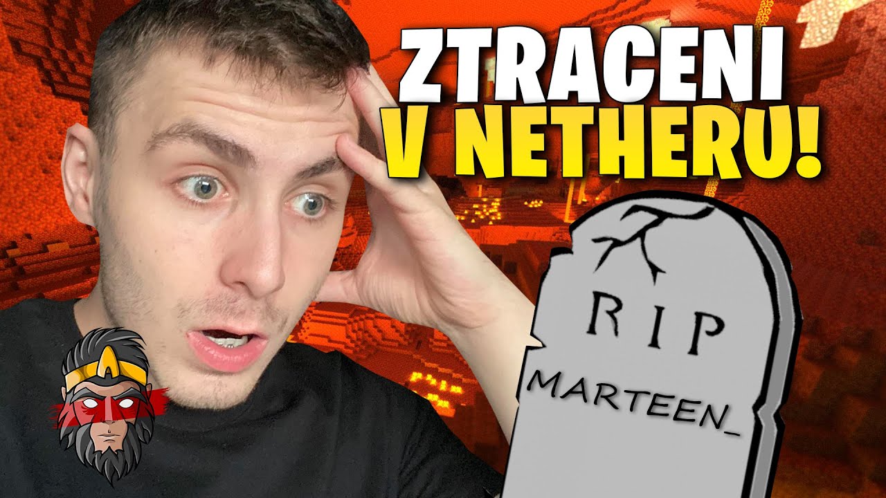 ZTRATILI JSME SE V NETHERU!! | MAJNR #8