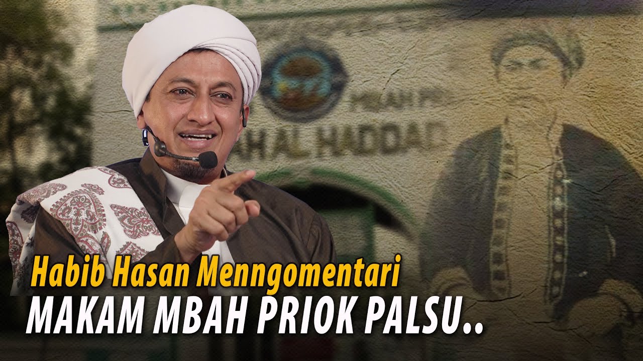 Makam Mbah Priok - Habib Hasan Bin Ismail Al Muhdor
