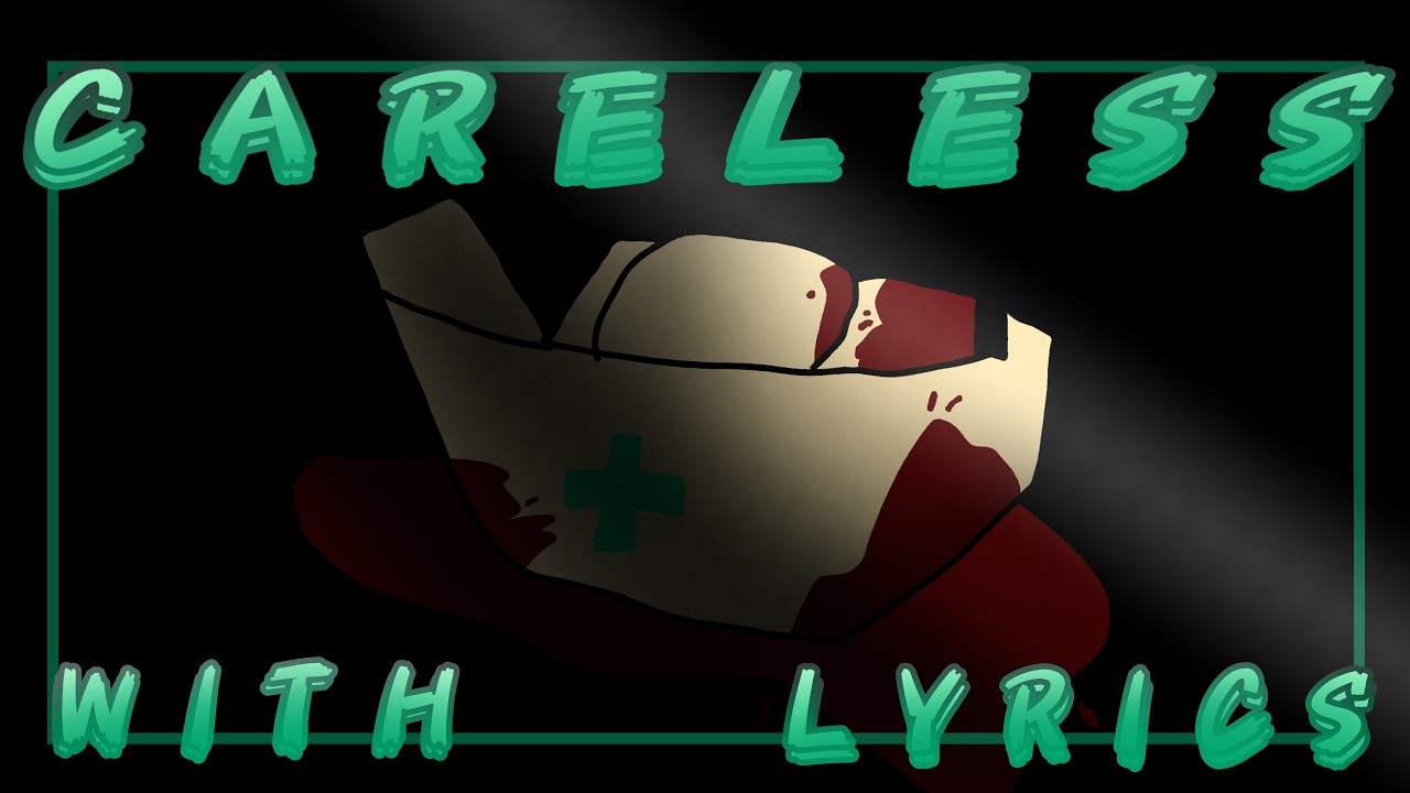 CARELESS with LYRICS || Die of Death ost cover