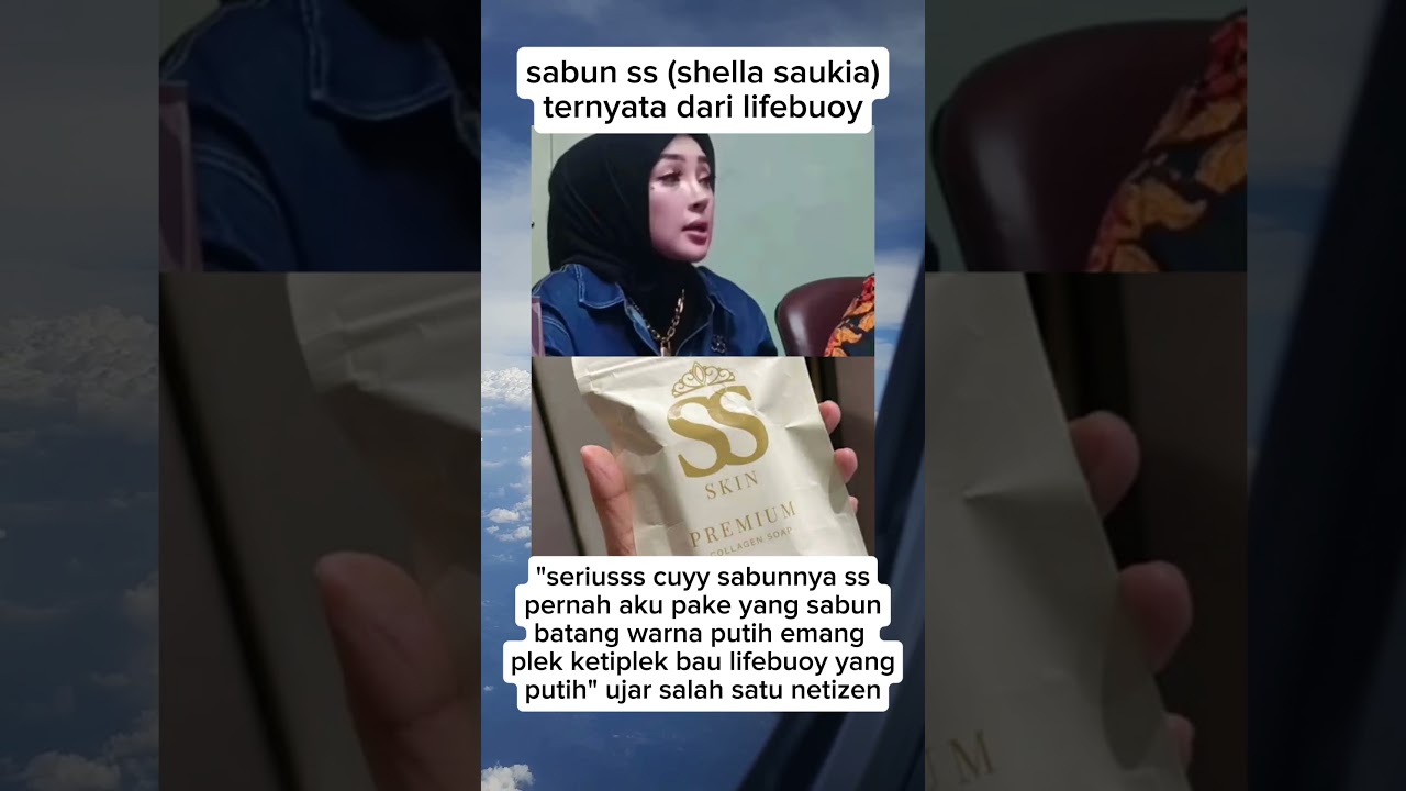 sabun ss (shella saukia) ternyata dari lifebuoy #videoviral #beritaartis #shellasaukia
