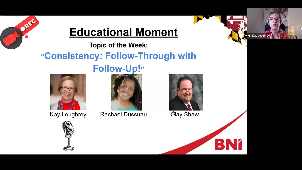 BNI Educational Moment: Consistency & Follow-Up. Lessons from &ldquo;Networking Like a Pro&rdquo; | Kay Loughrey