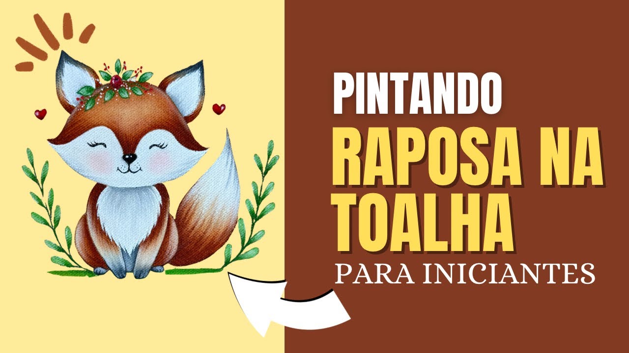 Pintando RAPOSA NA toalha muito FÁCIL PARA INICIANTES | Passo a passo | Pintura em Tecido