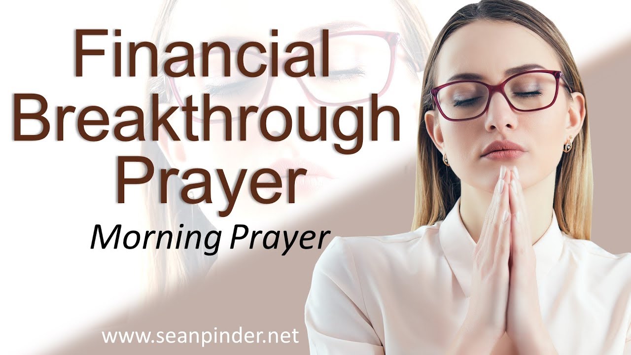 POWERFUL PRAYERS FOR FINANCIAL BREAKTHROUGH - PSALM 118 - MORNING PRAYER | PASTOR SEAN PINDER