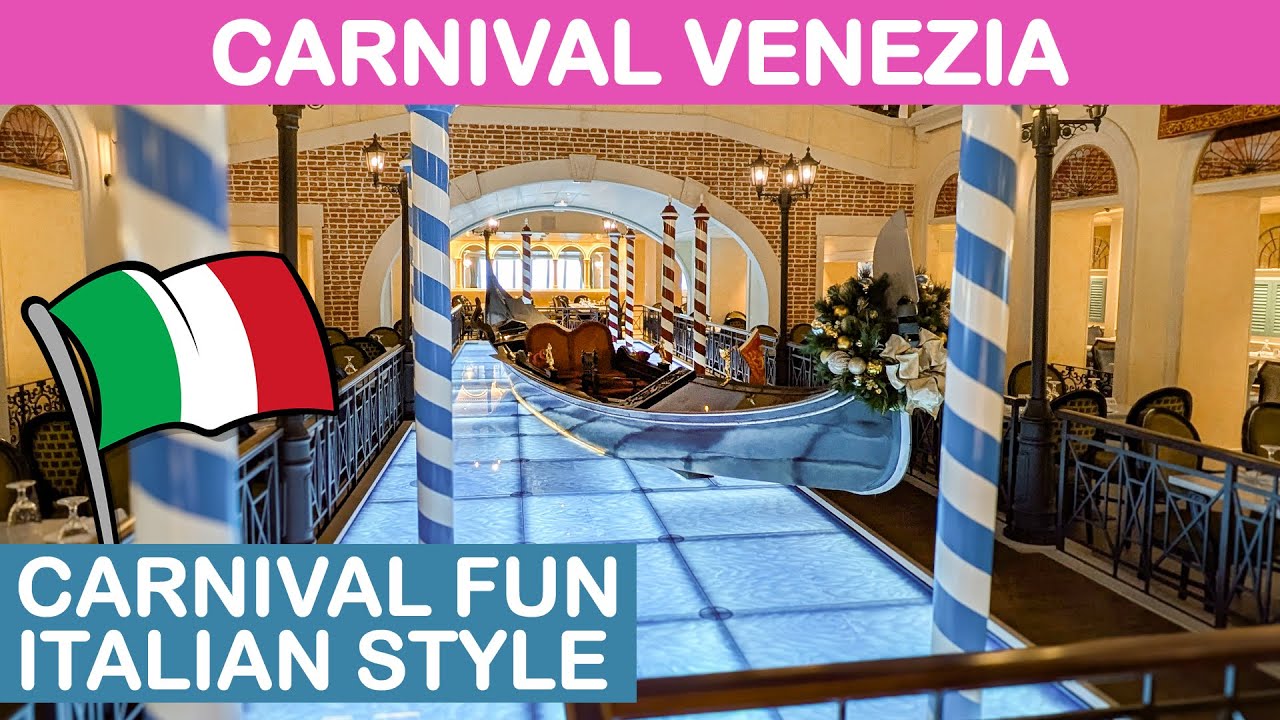 Carnival Venezia: Carnival Fun Italian Style