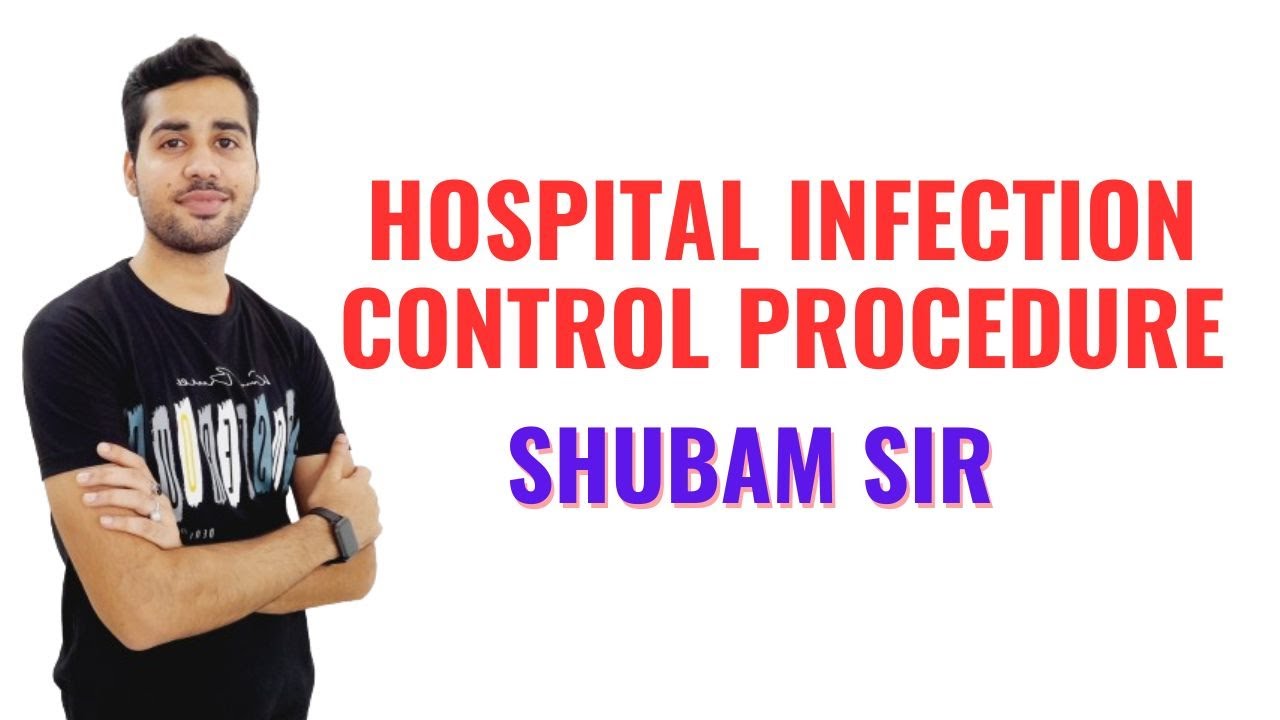 Hospital Infection Control Procedure II B Sc Nursing 1st  II Foundations of Nursing II Shubam Sir II