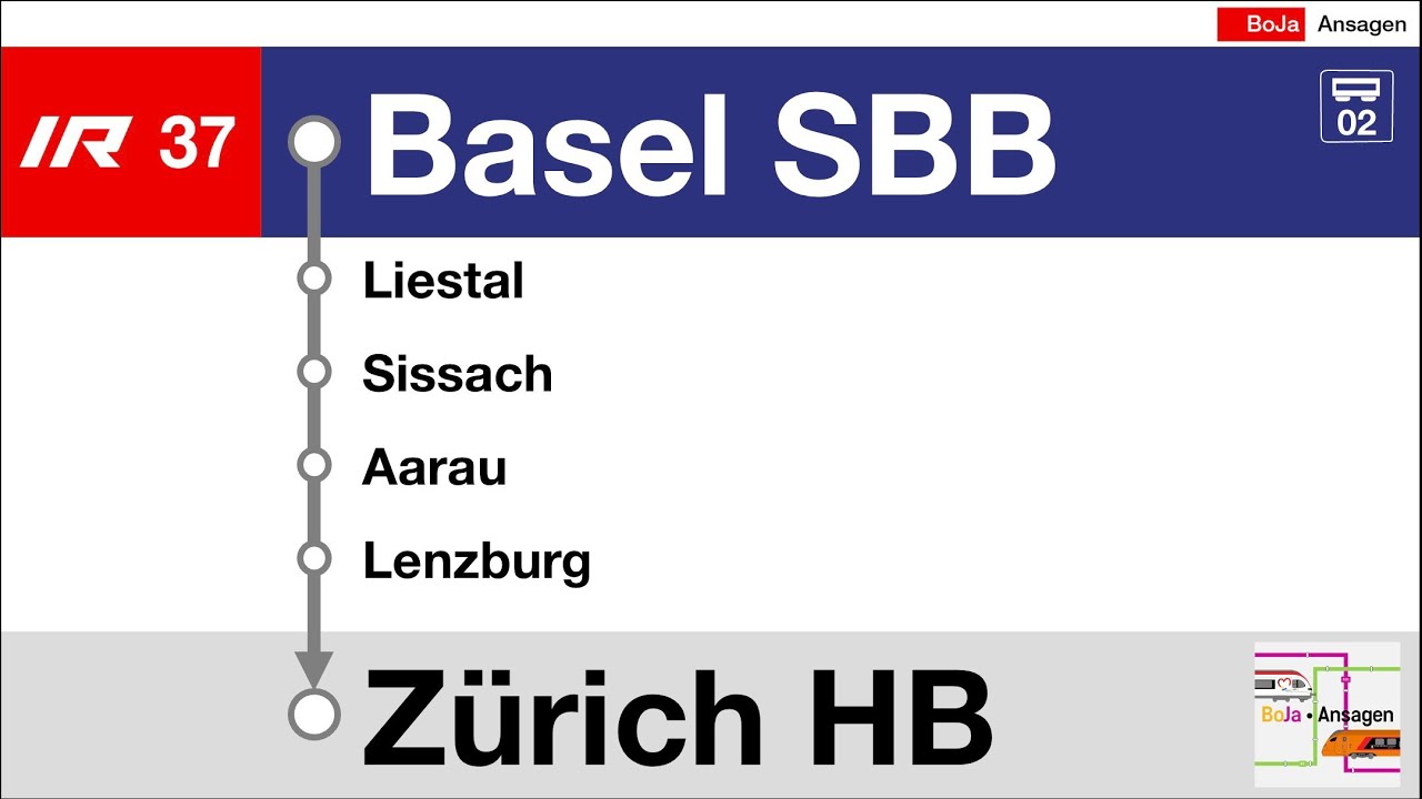SBB Ansagen | IR37 Basel SBB - Zürich HB | BoJa Ansagen