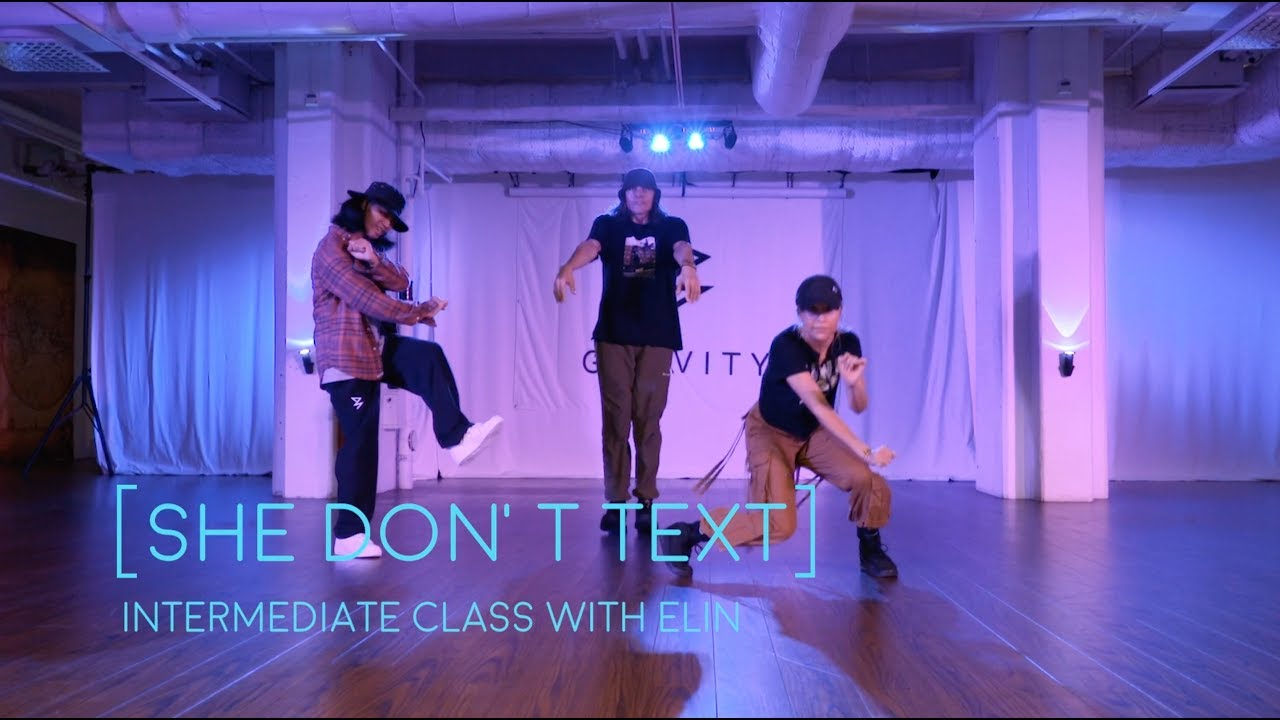 She Don't Text - Dj Flex | Intermediate Class With Elin | Gravity Dance Studio
