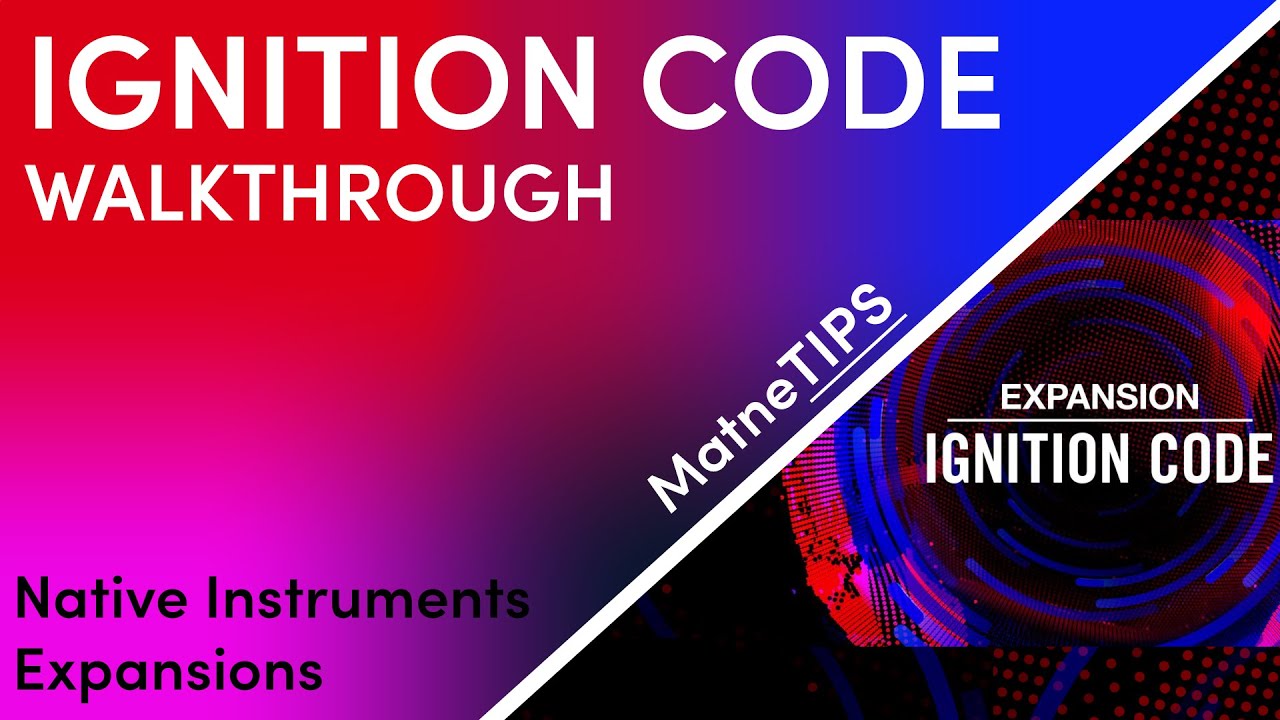 Ignition Code | Native Instruments Expansion