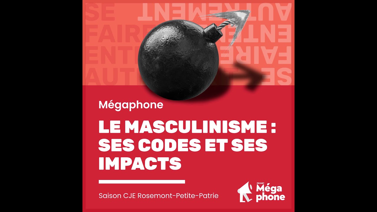 S14E2 Le masculinisme: ses codes et ses impacts