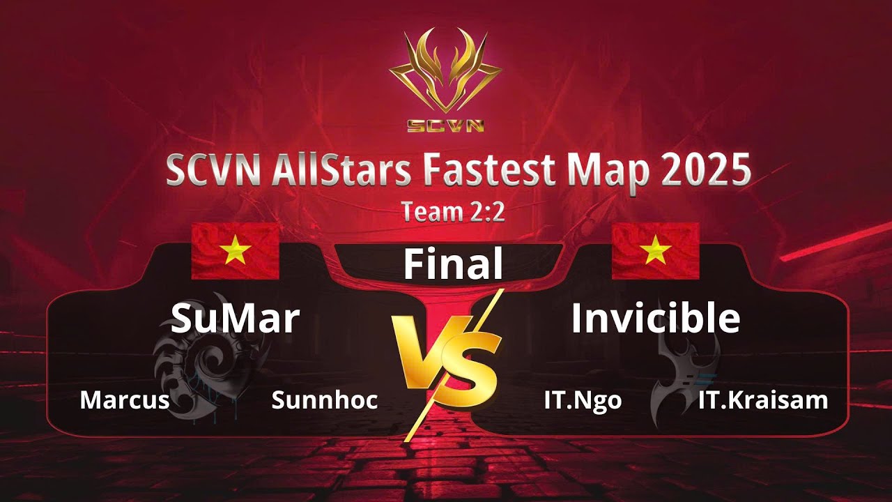 SCVN AllStars Fastest map 2025 Final | Sumar vs Invincible ALL GAMES