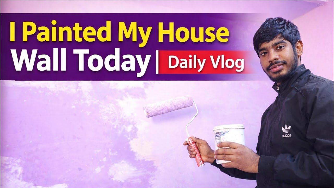I Painted My House Wall Today | Daily Vlog