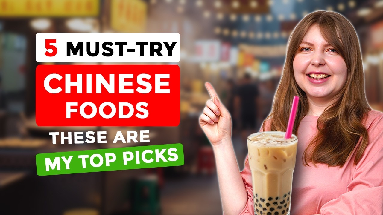 5 Chinese Foods You Should Try | Talking About My Favorite Chinese Dishes