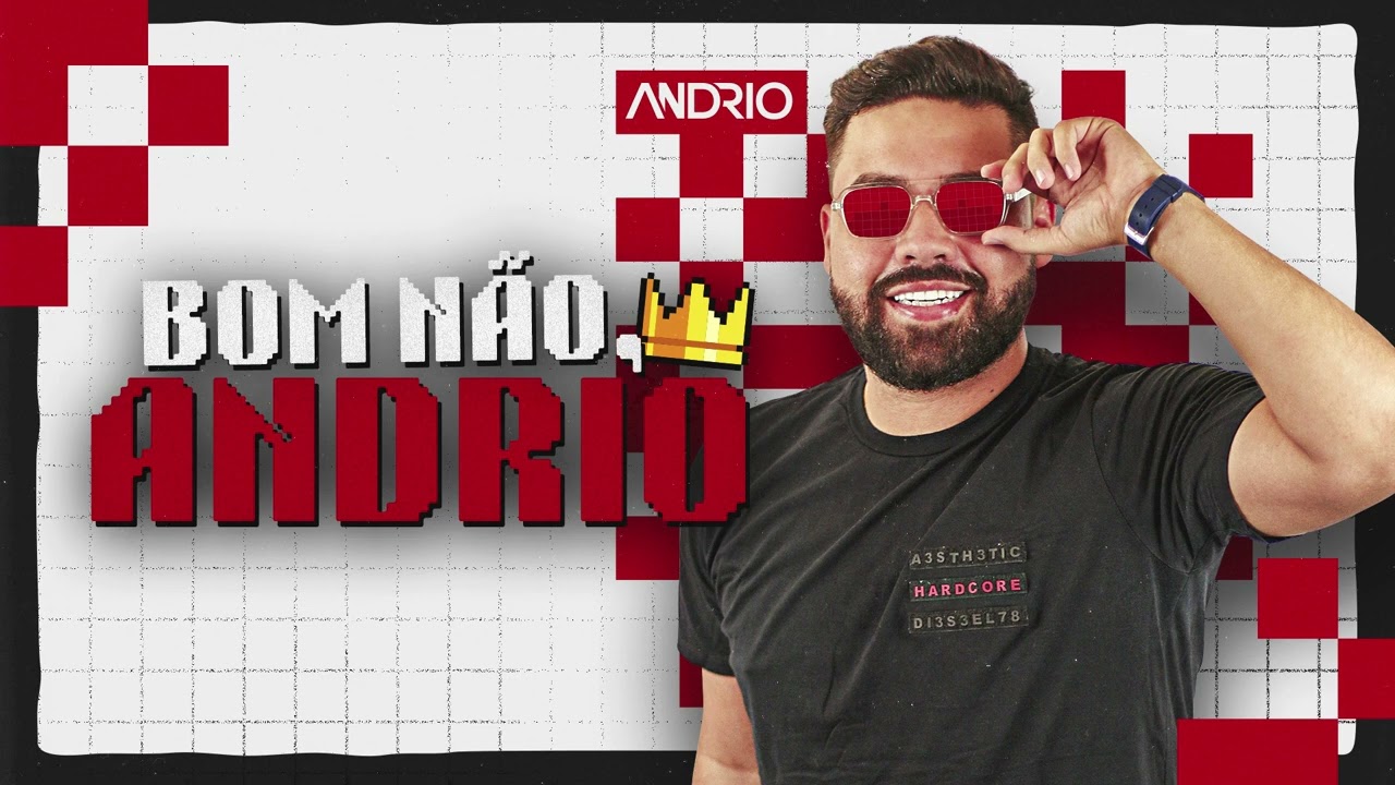 Andrio - Bom Não Andrio ( CD COMPLETO )