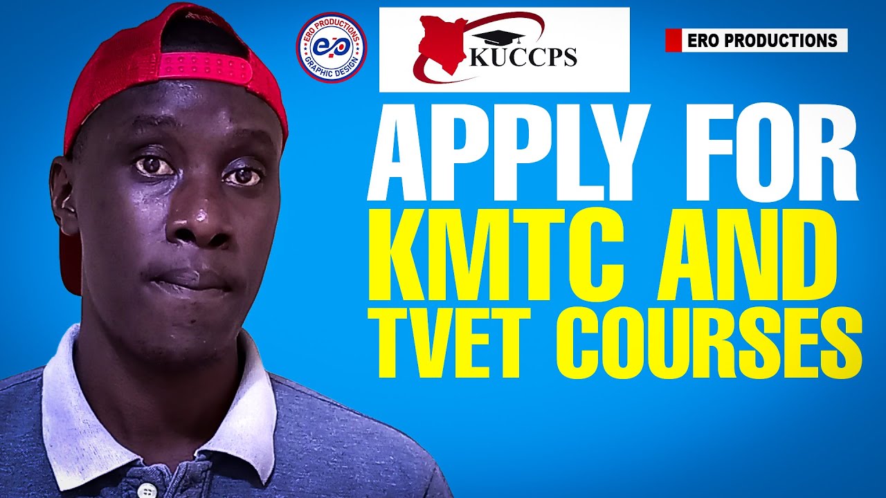 КАК ПОДАТЬ ЗАЯВКУ НА КУРСЫ KMTC И TVET В 2025 ГОДУ — ПРОСТОЕ РУКОВОДСТВО!