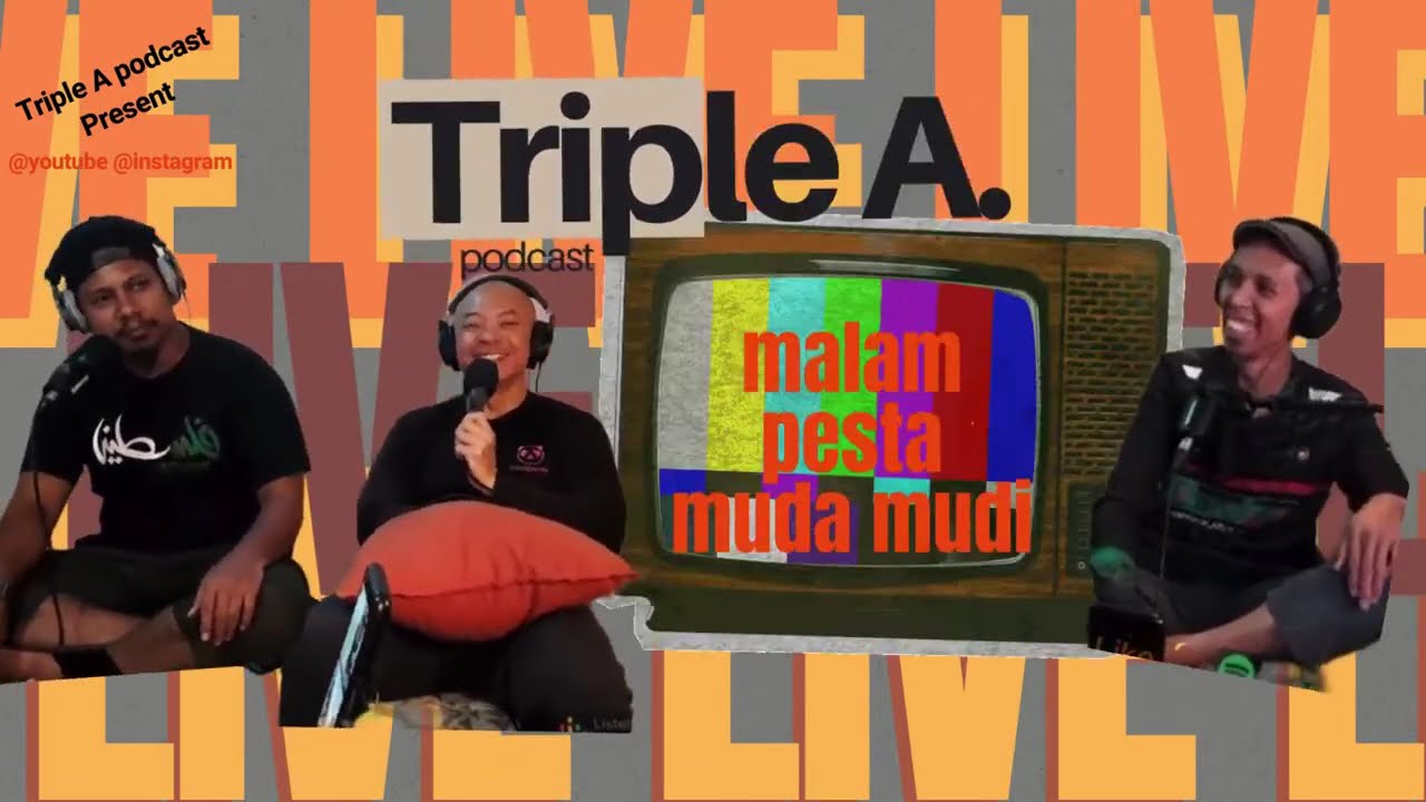 Triple A - Malam Pesta MudaMudi