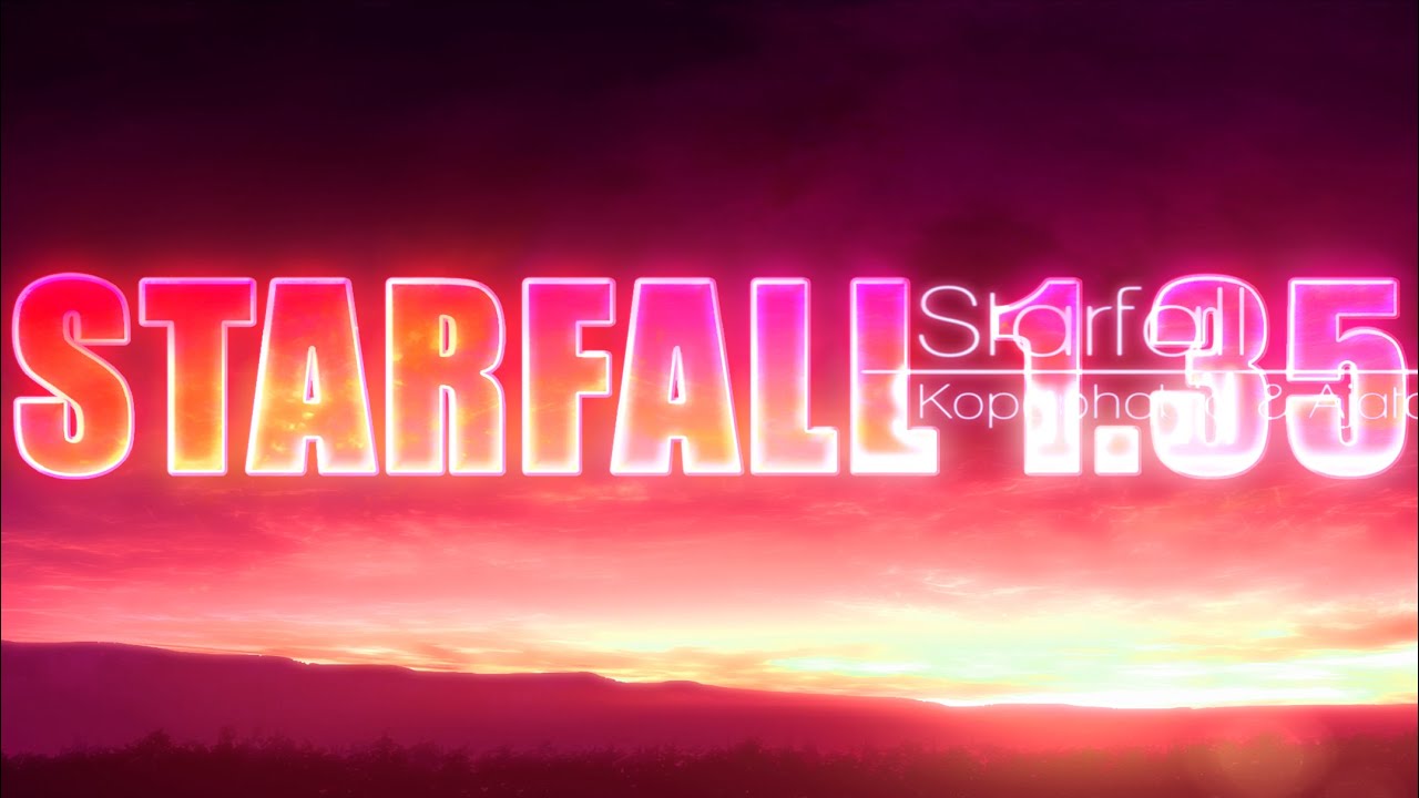 STARFALL 1.35 OD9 | 96% CHOKE ASDASLDKMADMAKSD;AKDK