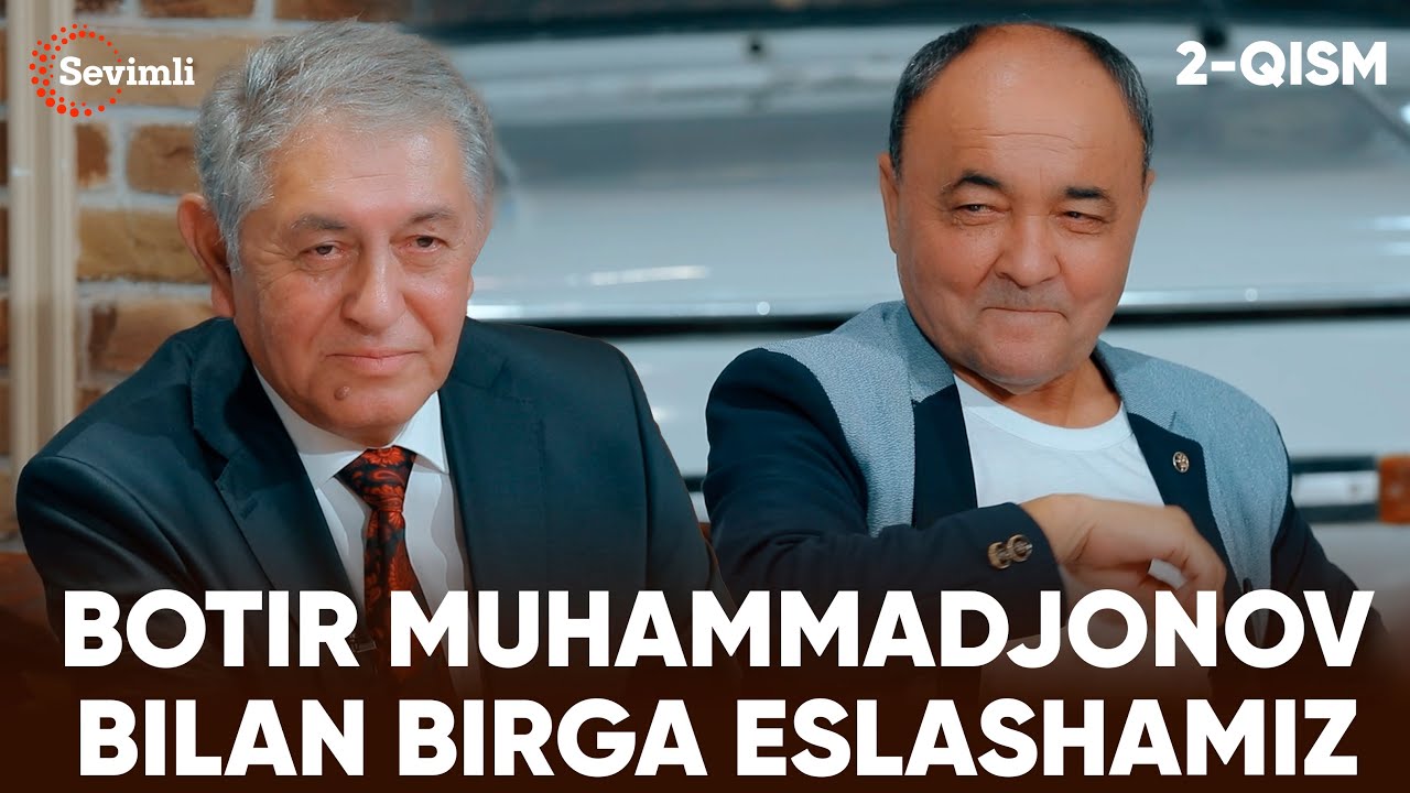 ESLAB - BOTIR MUHAMMADJONOV BILAN BIRGA ESLASHAMIZ