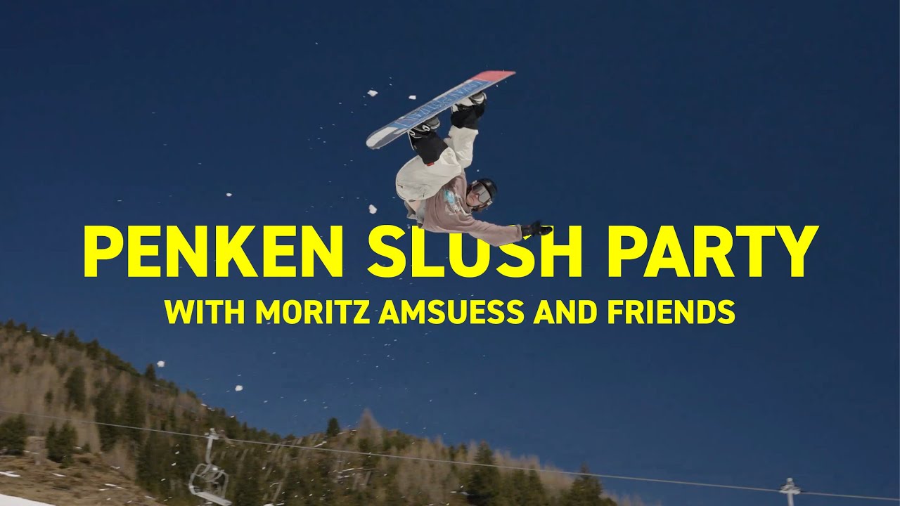 SLUSH PARTY - a day at Penken Park Mayrhofen with Moritz Amsuess and friends