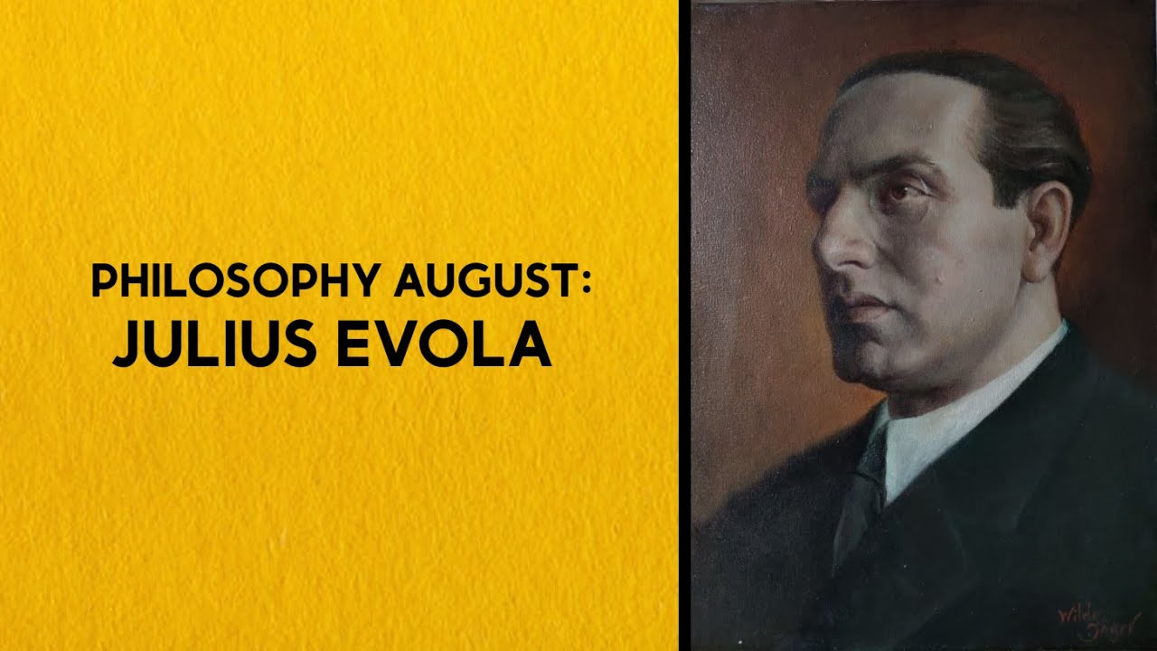 Julius Evola | Philosophy August
