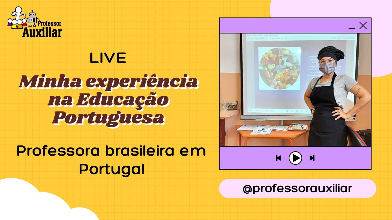 Auxiliar de Acção Educativa - Minha experiência na Educação Portuguesa