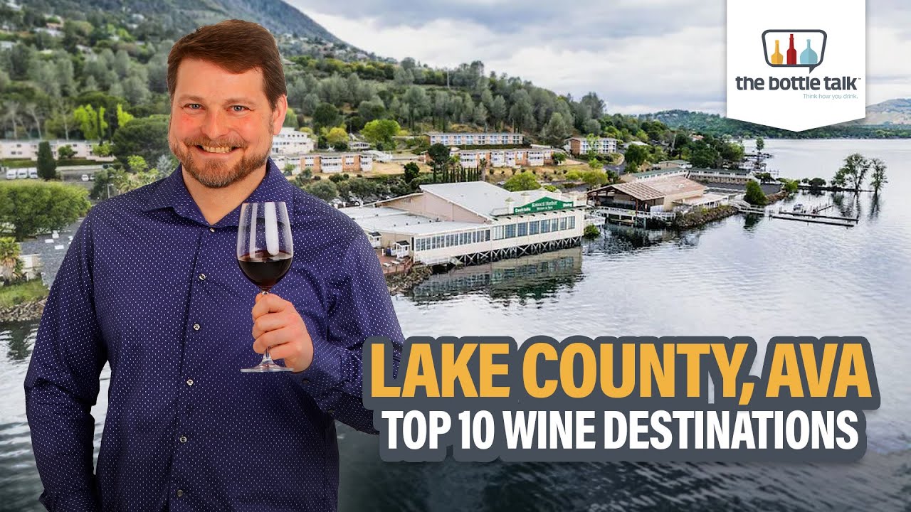 Discover Lake County AVA: Dennis Fraley's Top 10 Destinations