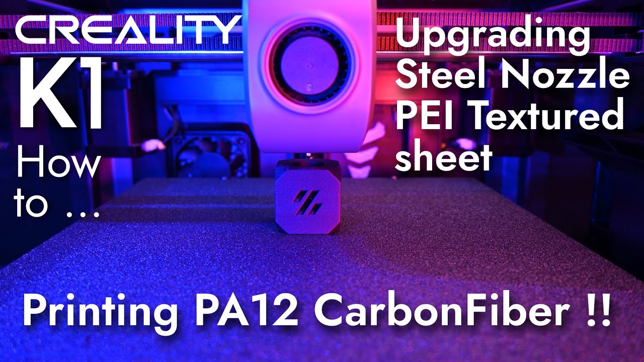 K1 printing PA12-CF, with Steel Nozzle and PEI Textured Bed  ... Creality K1 How To