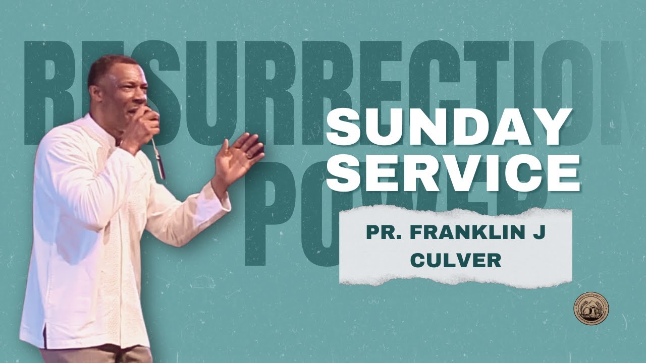 🔴 Sunday Worship Service | Pastor Franklin J Culver | Live | #resurrectionpower