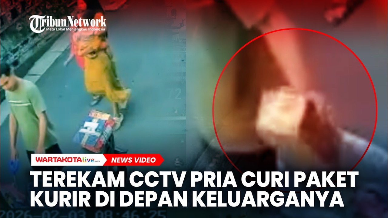 TEREKAM CCTV, Seorang Pria Mencuri Paket Kurir di Depan Anak Istrinya