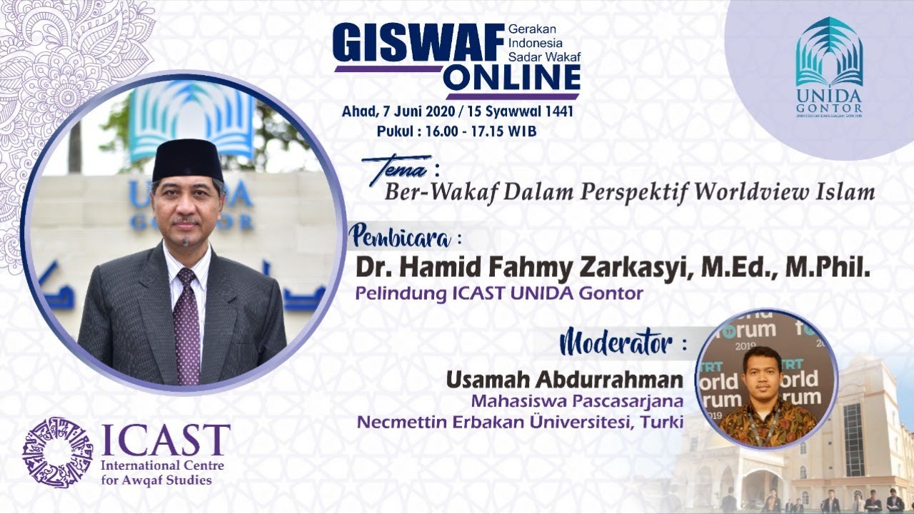🔴 Live - Dr Hamid Fahmy Zarkasyi: Berwakaf dalam Perspektif Worldview Islam | Giswaf Online ICAST