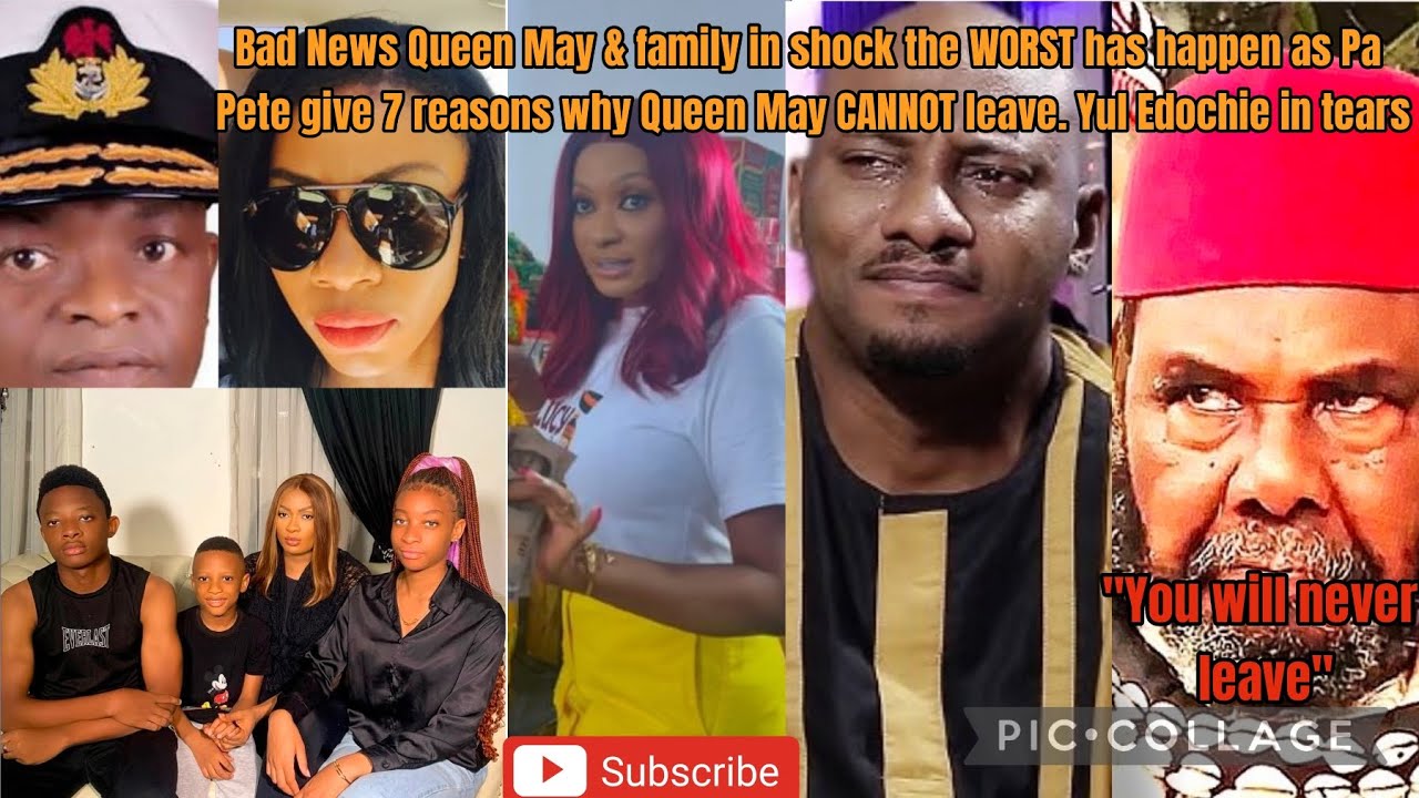 Bad News Queen May & family in shock the WORST happen as Pa Pete give 7 reasons why May CANNOT leave