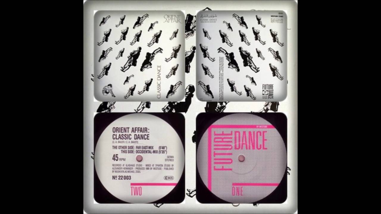 ORIENT AFFAIR - CLASSIC DANCE (FAR EASTMIX, OCCIDENTAL-MIX 1986)