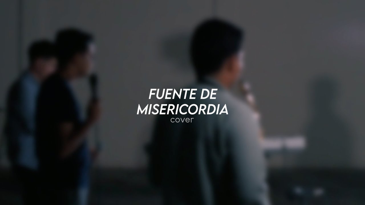 Fuente de misericordia (cover)