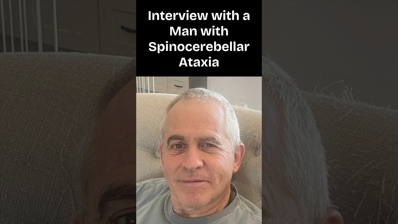 Interview with Man with Spinocerebellar Ataxia - Age Diagnosed, Age Noticed Something Was Wrong