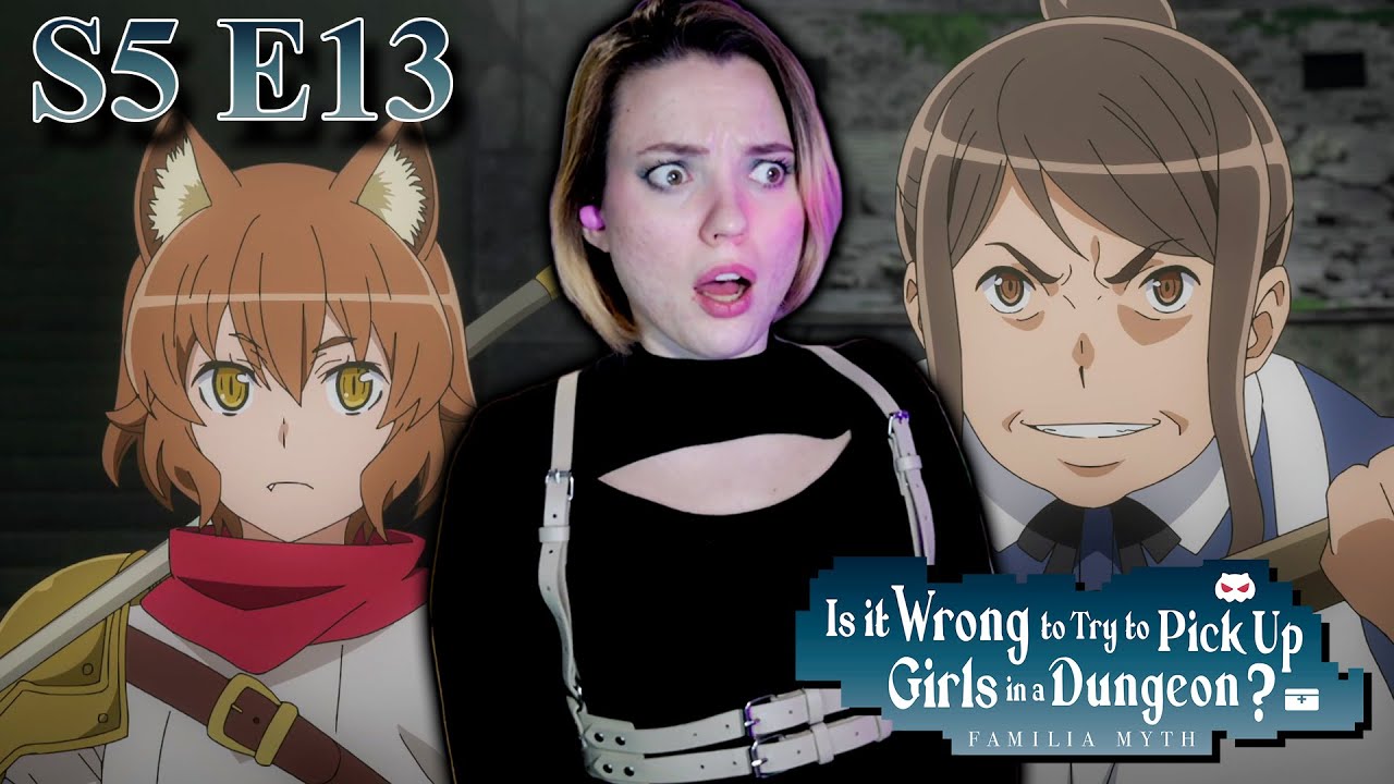 Danmachi S5 E13 Reaction