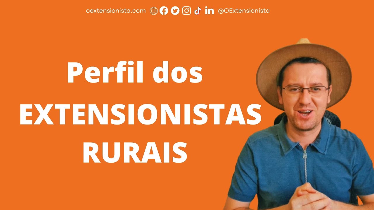 Perfil dos Extensionistas Rurais